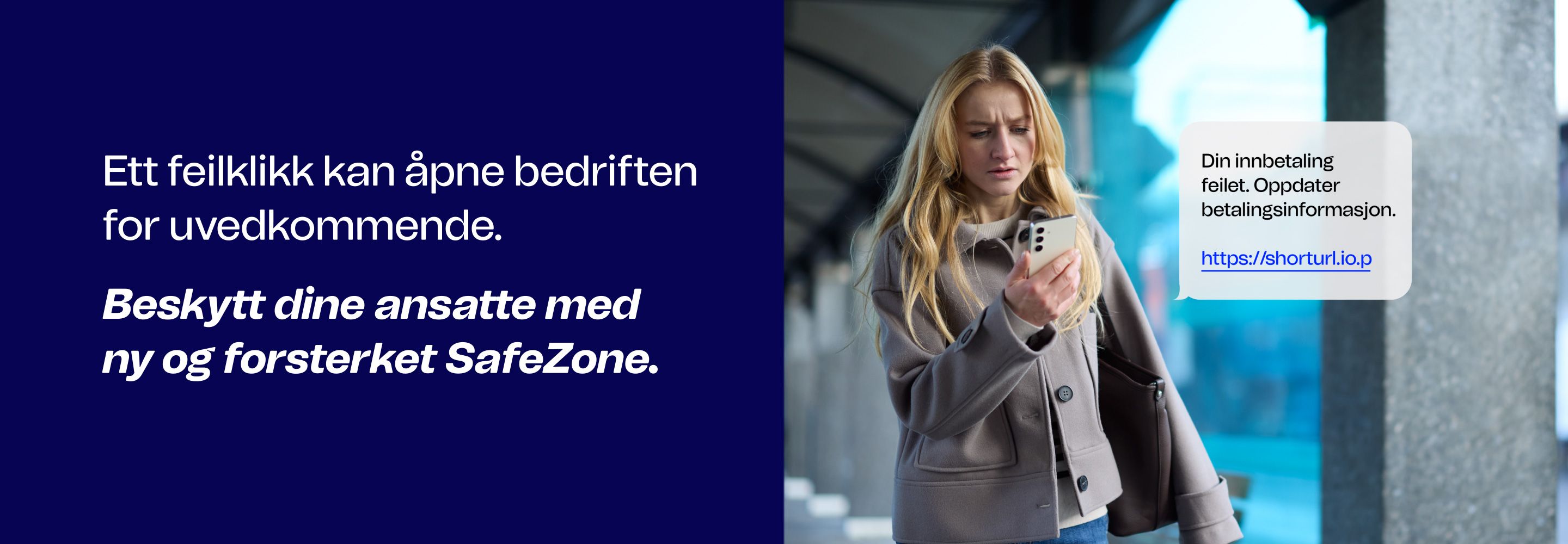 Beskytt dine ansatte med ny og forsterket SafeZone