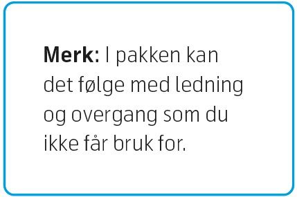 I pakken kan det følge med ledning og overgang du ikke får bruk for